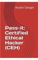 Pass-It: Certified Ethical Hacker (Ceh)