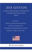 2012-05-31 Energy Conservation Program - Energy Conservation Standards for Residential Clothes Washers - Direct final rule (US Energy Efficiency and Renewable Energy Office Regulation) (EERE) (2018 Edition)
