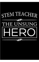 STEM Teacher The Unsung Hero