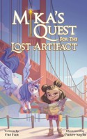 Mika's Quest for the Lost Artifact