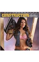 Construction Chicks 2018 Wall Calendar