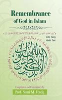 Remembrance of God in Islam, with Facing Arabic Text