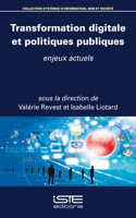 Transformation digitale et politiques publiques: enjeux actuels