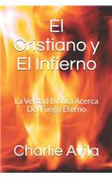 El Cristiano Y El Infierno