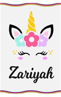 Zariyah: Personal Notebook Personal Diary Unicorn Notebook Personalized Journal Customized Journal Unicorn Lover Personal Name Notebook