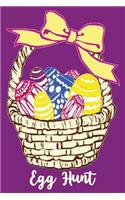 Egg Hunt: Weave Easter Basket with Handle and Colorful Decorated Eggs Purple Composition Notebook Journal (6x9)