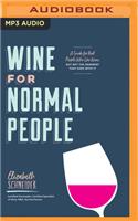 Wine for Normal People