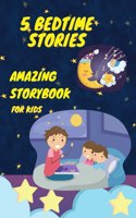 5 Bedtime Stories - Amazing Storybook for kids