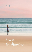Quest for Meaning