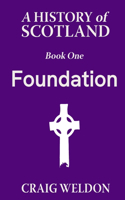 History of Scotland, Book One
