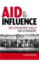Aid and Influence: Do Donors Help or Hinder?