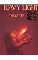 Heavy Light: The Art of de Es