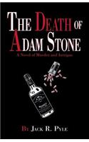 The Death of Adam Stone