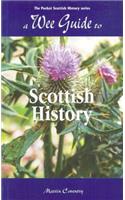 A Wee Guide to Scottish History