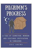 Pilgrimm's Progress
