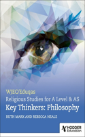 WJEC/Eduqas A Level Religious Studies Key Thinkers: Philosophy