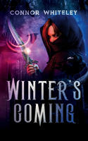 Winter's Coming: (1 Fantasy Trilogy Books)