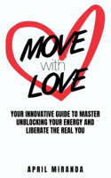 Move with Love