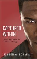 Captured Within
