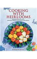Cooking with Heirlooms