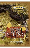 The Well String