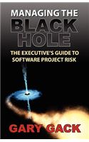 Managing the Black Hole