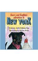 Henry and Matilda's Adventures in New York