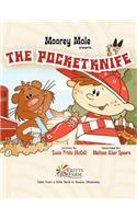 Moorey Mole Presents... the Pocketknife (Hardback)