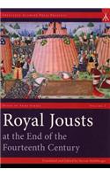 Royal Jousts at the End of the Fourteenth Century