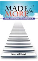 Made for More