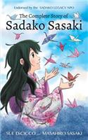 The Complete Story of Sadako Sasaki