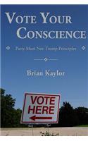 Vote Your Conscience