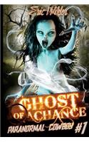 Ghost of a Chance