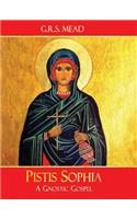 Pistis Sophia: A Gnostic Gospel(English)