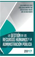 gestion de los recursos humanos y la administracion publica 2017