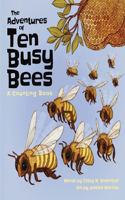 Adventures of 10 Busy Bees