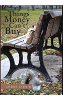 Things Money Can't Buy