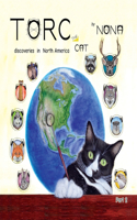TORC the CAT discoveries in North America part 2
