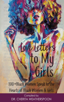 Love Letters to My Girls