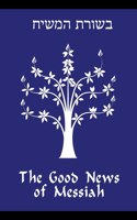 Good News of Messiah