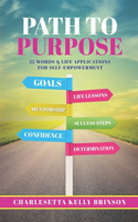 Path to Purpose