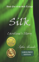 Silk