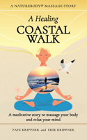 Healing Coastal Walk