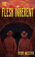 Flesh Inherent