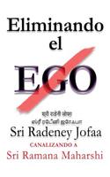 Eliminando El Ego
