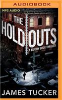 Holdouts