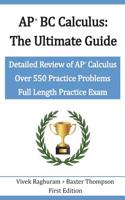AP BC Calculus - The Ultimate Guide