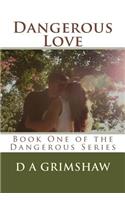 Dangerous Love