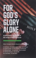 For God's Glory Alone
