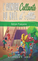 L'Aventure Collante du Noel d'Allie